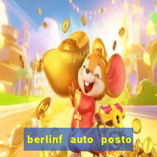 berlinf auto posto onde fica